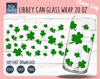 St. Patrick's Day Clover Leaf Can Glass svg, Full Wrap Libbey 20oz Cricut Cut File Svg, Lucky Shamrock svg, Png, Dxf, instant download