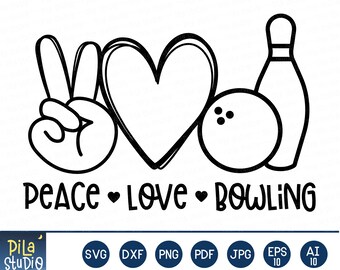Peace Love Bowling Svg, Bowling Lover Svg, Bowling Svg