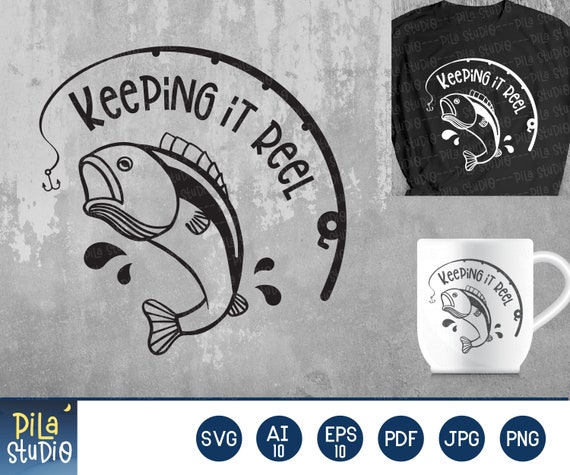 Download Keeping It Reel Svg Fish Svg Fishing Svg Nature Svg Etsy