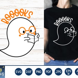 Ghost Books svg, Booooks Svg, Teacher Halloween shirt Svg, Funny Halloween Svg, Book Lover Svg, SVG Cutting File, dxf, png,instant download