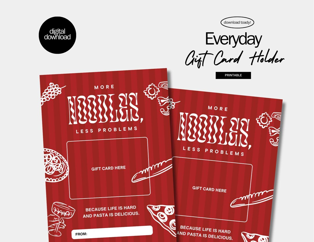 Less Problems Gifgs More Noodles, Less Problems | Digital Download Gift Card Holder | DIY ...