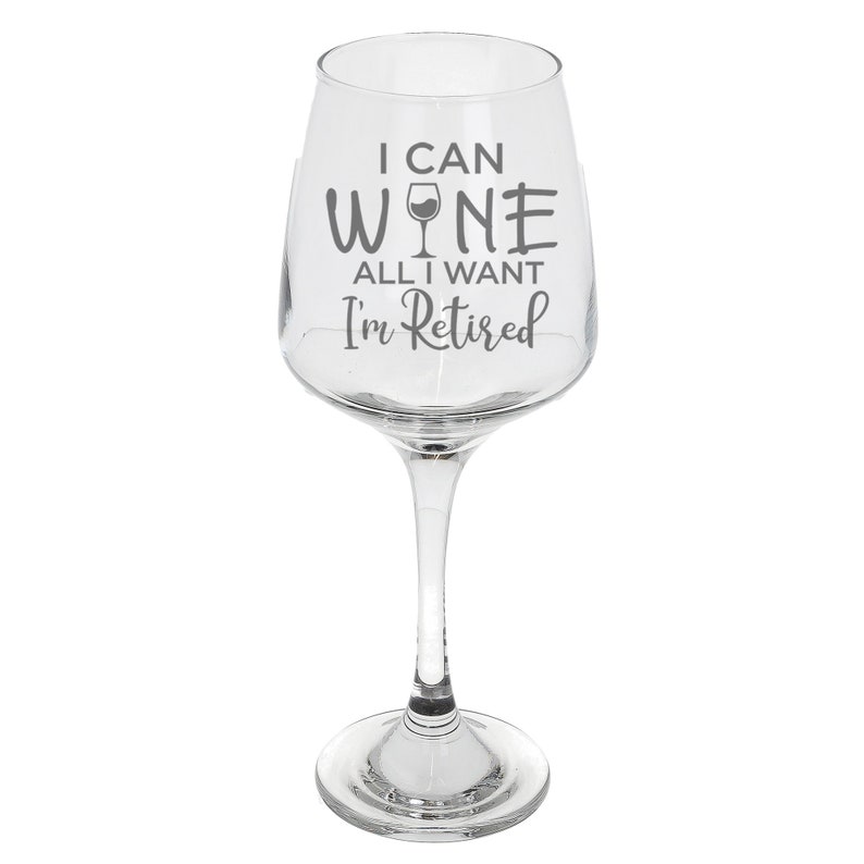Engraved Retirement Wine Glass Gift Tallo Wine Glass Funny Retirement Gift Retired Leaving Gift for Women or Men Novelty Wine Glass Wine Glass Only
