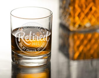 Officially Retired Engraved Retirement Whisky Glass Gift | Whiskey Glass | Funny Retirement Gift | Retired Leaving Gift for Women or Men