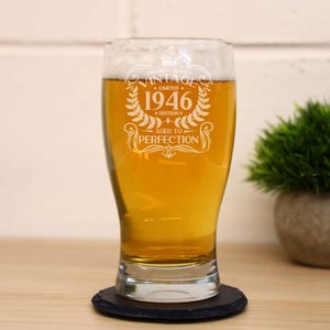 Personalised Vintage 1946 Engraved Beer Pint Glass 80th Birthday Aged to Perfection 80 Year Old Gifts Beer Tulip Pint Glass &/or Coaster Set image 10
