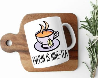 I Am Nine-Tea Funny 90th Birthday Mug and Coaster - Personalised 90 Year Old Gifts - 90th Birthday Gift Idea - Gift for Tea Lovers - Tea Mug