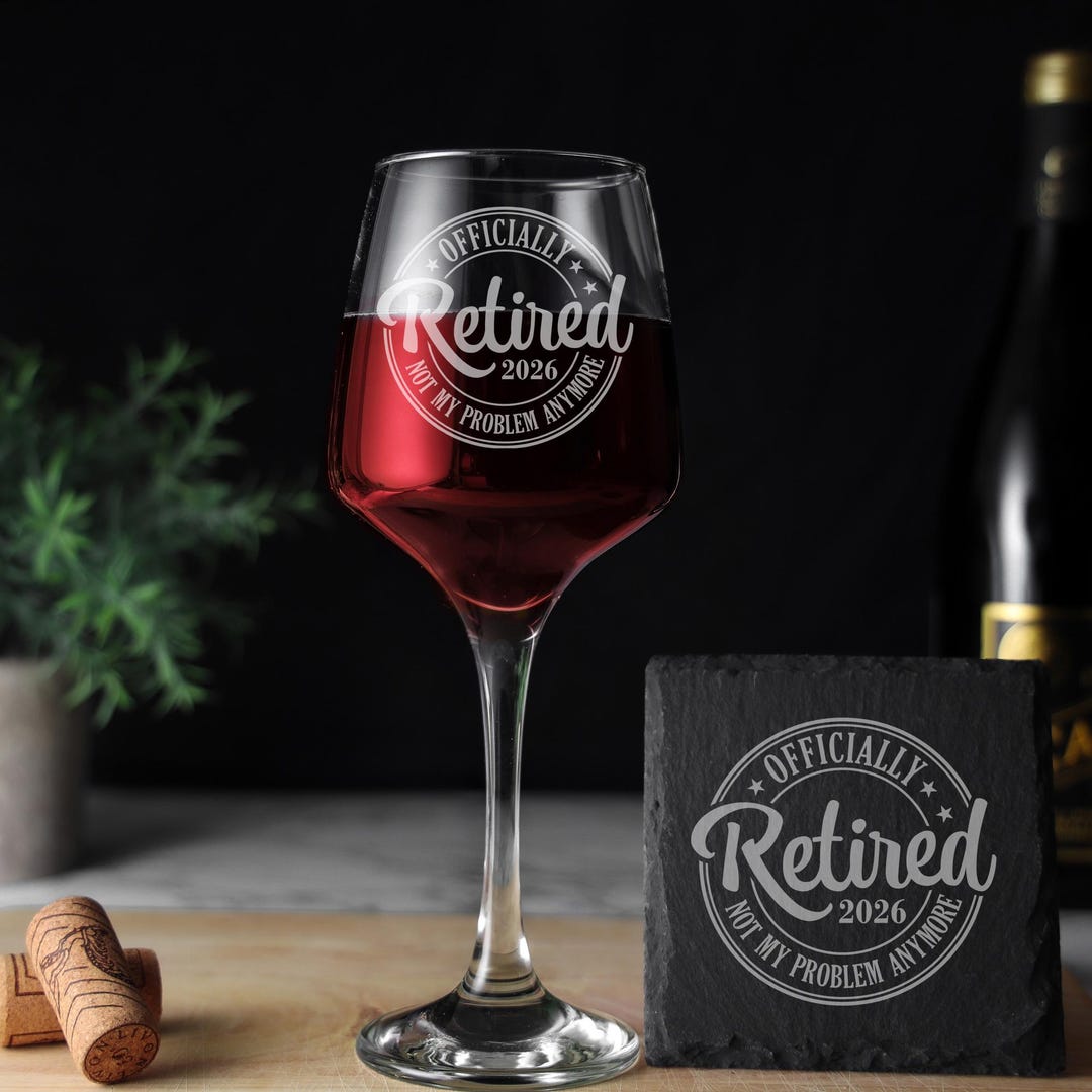 Retirement Glass Officially Retired Engraved Retirement Wine Glass Gift | Tallo Wine ...