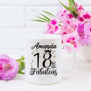Personalised 18 and Fabulous Mug | 18th Birthday Mug | Gifts for 18 Year Old | 18th Gifts for Her | Gifts for 18 Year Old