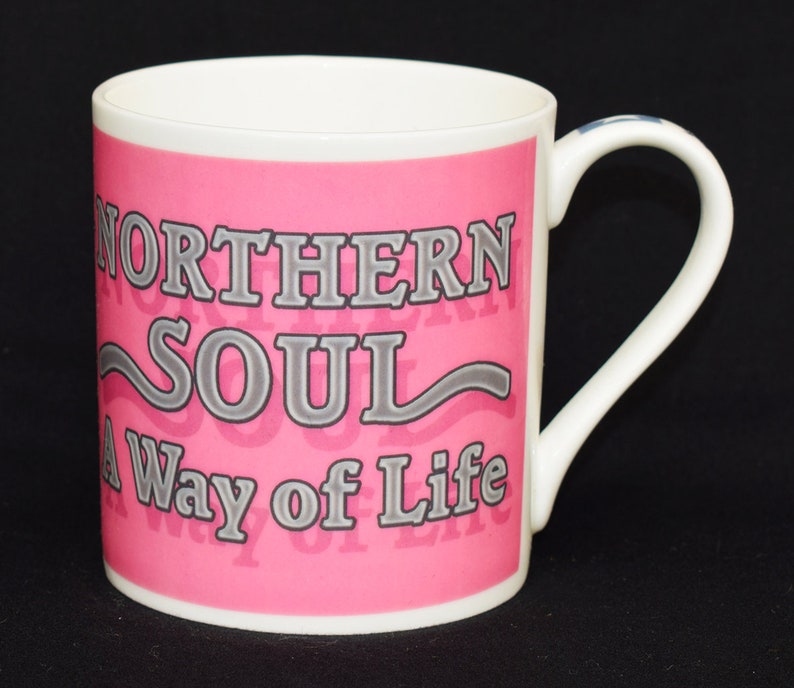 Northern Soul Memorabilia Pink Way of Life Fine China Mug