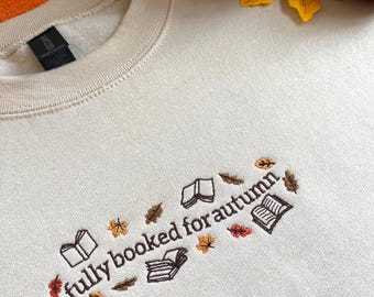 Fully Booked for Autumn | Bookish Autumn Embroidered Sweatshirt