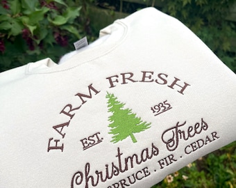 Farm Fresh Christmas Trees Embroidered Sweatshirt