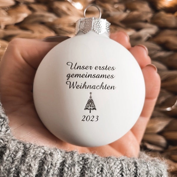 Weihnachtskugel | Unser erstes gemeinsames Weihnachten | personalisiert | Christbaumkugel | Lasergravur 6cm aus Glas