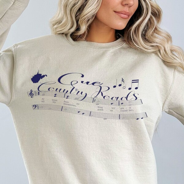 WV Sweatshirt, WV Pullover, West Virginia Gift, Women West Virginia Crewneck Sweatshirt, Cue Country Roads W Virginia Apparel, Home State