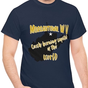 Morgantown West Virginia Couch Burning Unisex T-Shirt, WV Mens and Womens Crewneck Short Sleeve Tee, Morgantown WV gameday Jersey
