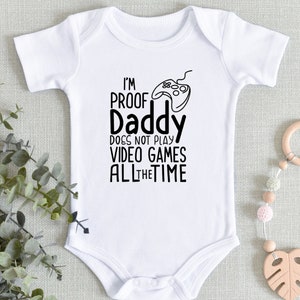I'm Proof Daddy Does Not Play Video Games All The Time | Gamer Baby | Baby Announcement | Baby Shower Gift