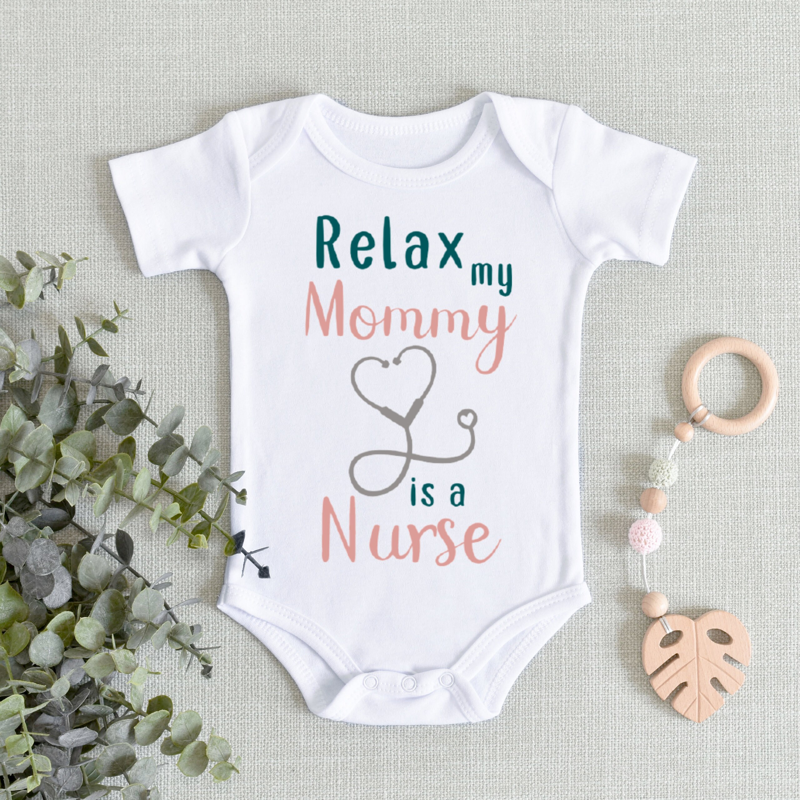 Relax my Mommy is a Nurse Onesies® Brand Bodysuit Nurse Baby | Etsy