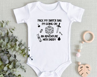 Pack My Diaper Bag I'm Going on an Adventure With Daddy | Dungeons & Dragons | DND Baby Gifts | Gamer Baby Announcement