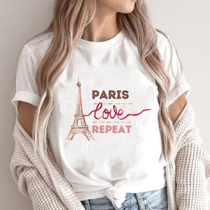 Paris Tshirt, Love Paris Repeat, Travel T-Shirt, Eiffel Tower TShirt, Women Paris Shirt, Paris Travel, Gift Paris, France