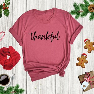 Thankful Shirt, Thanksgiving T Shirt, Fall Shirt, Autumn T Shirt for Women, Thanksgiving Top, Thankful Top, Fall Fashion Women