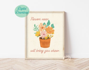 Retro Flower Pot Print, Vintage Floral Art, Groovy Saying, Colorful Boho Wall Art, Botanical Poster, Encouraging Quote, 16x20, 12x12 inches