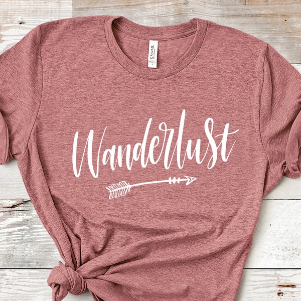 Wanderlust Shirt, Travel Shirt, Hiking Shirt, Mountain T Shirt, Hiking Shirts, Nature Lover, Roadtrip Shirts, Nature Clothing
