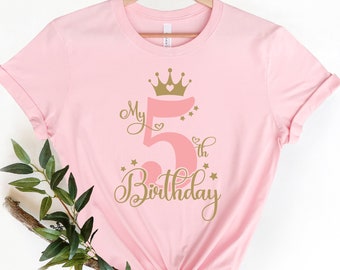 My Fifth Birthday Shirt, Birthday Girl Shirt, 5th Birthday Shirt, Princess Shirt, 5th Birthday Outfit, Gift for Birthday Girl, Toddler Shirt