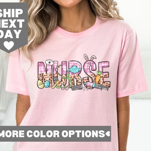 Easter Nurse Shirt, Easter Gift For Nurse, Easter Bunny Nurse Shirt, Nurse Shirt, Easter Shirt, Funny Easter Shirt, Nursing School Shirt
