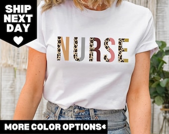 Nurse Shirt, Nurse Leopard Shirt, Nurse Gift, Nursing School Shirt, Nurse Week Shirt, Gift for Nursing School Graduation,Leopard Nurse Shirt