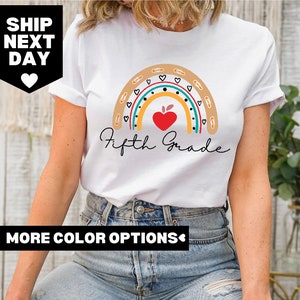 Fifth Grade Rainbow Shirt, Fifth Grade Teacher Shirt, Teacher Shirt, Teacher Shirt for Fifth Grade, Back to School Shirt, Fifth Grade Shirt