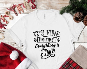 Tout va bien, je vais bien, chemise, t-shirt introverti, chemise drôle, chemise sarcastique, je vais bien, chemise tout va bien, chemise mentale