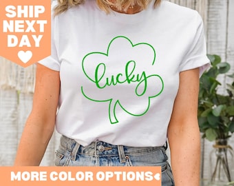 Lucky Shirt, St. Patrick's Day Shirt, Shamrock Shirt, Irish Shirt, St. Patty's Shirt, Irish Women Shirt, Women's St Patrick Day Shirt