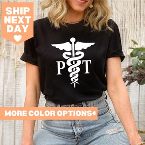 Physical Therapist Shirt, Pt Shirt, Physical Therapy, Therapist Shirt, Therapy Assistant Shirt, Gift for Therapist, Physical Therapy Tee