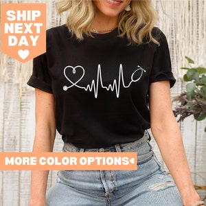 Nurse Shirt, Heartbeat Shirt, Nursing Shirt, Doctor Shirt, Healthcare Shirt, Stethoscope Shirt, Med School Gift, Gift for Nurse, Doctor Gift