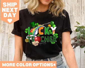 Lucky Teacher-shirt, St. Patrick's Day-shirt, St. Patrick's Day Lucky Teacher-shirt, Patricks Day-leraarcadeau, St. Patrick's Day-leraarshirt