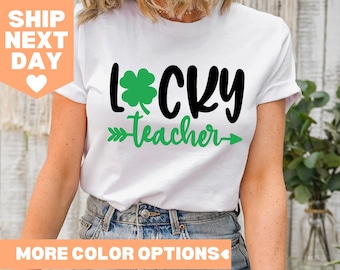 Lucky Teacher-shirt, St. Patrick's Day-shirt, St. Patrick's Day Lucky Teacher-shirt, Patricks Day-leraarcadeau, St. Patrick's Day-leraarshirt