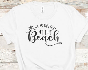 Life Is Better At the Beach, Tequila Lime and Sunshine Shirt, Vacation Mode, Birthday, Bachelorette, Beach Trip, Cruise Gifts