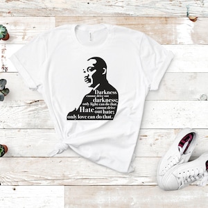 MLK Shirt - MLK Quote - Dr Martin Luther King Jr - Black History Shirt For Women - Black Power T Shirt - Black Lives Matter | MLK Injustice