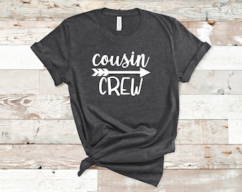 Cousin Crew Shirt, Matching Cousin Shirts, Family Shirts, Cousin shirts, Cousin matching, Camping Shirt,Christmas Cousin Shirt