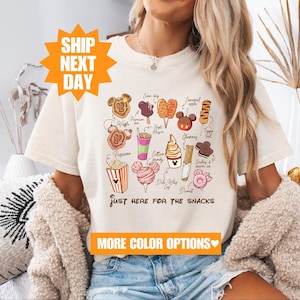 Just Here For The Snacks Shirt, Disney Snacks Shirt, Disneyland Snacks Shirt, Epcot Snack Shirt, Disney Snacks Lover Shirt, Cute Snacks Tee