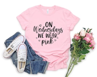 On Wednesday We Wear Pink, Mean Girls Shirt, Pink Shirt, Wednesday Shirt, Girls Matching Outfits, Best Friends Shirts, Breast Cancer Shirt