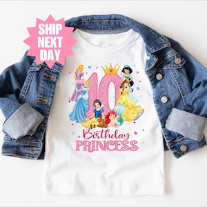 Birthday Princess Shirt, My 10th Birthday Shirt, Disney Birthday Shirt, Custom Birthday Shirt, Birthday Girl Shirt, Kids Birthday Shirt