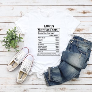 Taurus T-shirt, Taurus nutrition facts, Zodiac Shirt, Astrology Shirt, Gift for Taurus, Taurus Birthday Present,Zodiac Signs,Horoscopes Tee