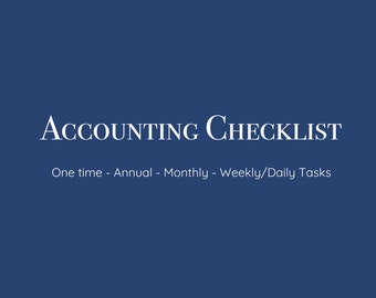 Professional Organizer Accounting Checklist | One Time, Annual, Monthly, Weekly/Daily Accounting and Bookkeeping Tasks