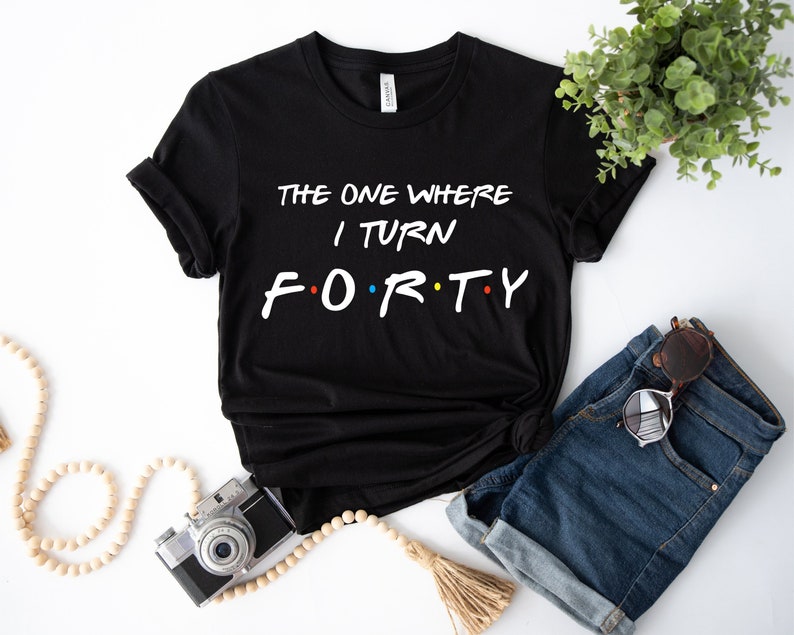 40th Birthday T Shirt 2023, 40th Birthday Gifts for Women Men, 40th Birthday Party Shirt, Birthday Gift for Mum, New Year Gift Black