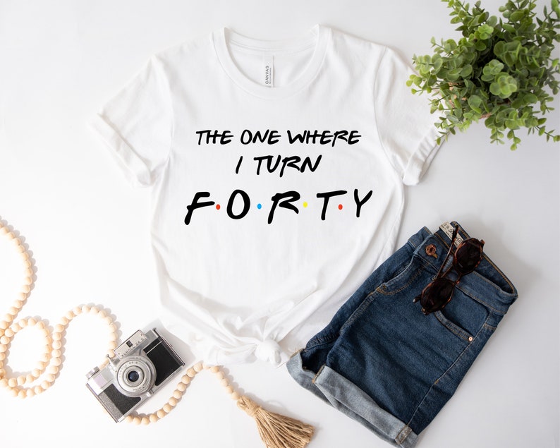 40th Birthday T Shirt 2023, 40th Birthday Gifts for Women Men, 40th Birthday Party Shirt, Birthday Gift for Mum, New Year Gift White