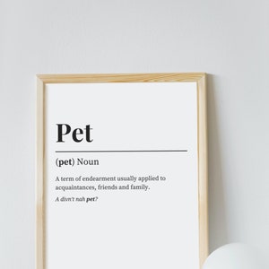 Geordie definition digital download of &#39;Pet&#39; - Print yourself/Newcastle/Toon/Christmas gift/Wall art | Bradybuttonsco