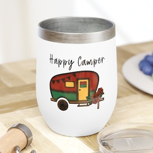 Happy Camper Wine Tumbler, Gift For Campers, Travel Mug