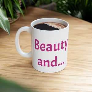 Beauty Mug, Coffee Tea Hot Cider, Hot Chocolate Mug, Ideal Couple Gift, For A Wedding or Anniversary or Newlyweds