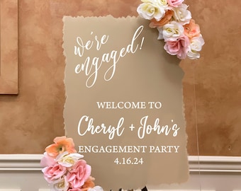Acrylic Engagement Sign / Custom Engagement Sign / We're Engaged Sign / Engagement Party Welcome Sign / Acrylic Wedding Welcome Sign
