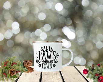 Santa Paws viene a la taza de la ciudad, regalo personalizado para amantes de las mascotas, taza de Navidad personalizada, taza de Navidad personalizada, relleno de medias