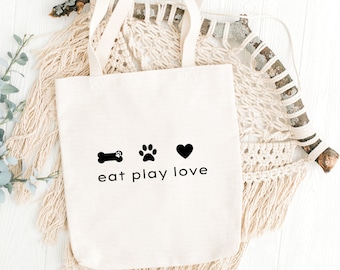Eten, spelen Love Tote Bag, Shopper Bag, Dog Lover Gift, Esthetische tas, cadeaus voor hondenliefhebbers, herbruikbare tas